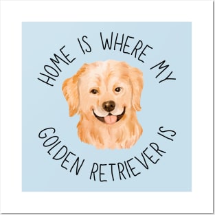 Home is Where My Golden Retriever Is Dog Breed Lover Watercolor Posters and Art